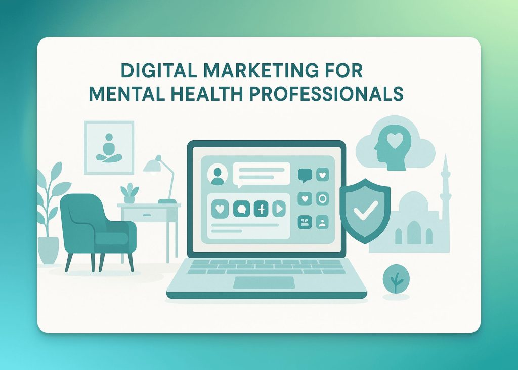 digital marketing for mental health professionals